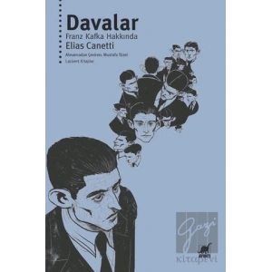 Davalar - Franz Kafka Hakkında