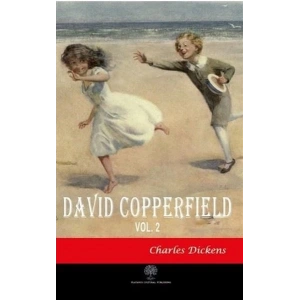 David Copperfield Vol 2