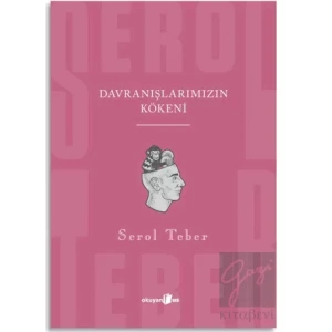 Davranışlarımızın Kökeni