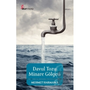 Davul Tozu Minare Gölgesi