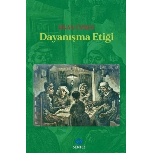 DAYANIŞMA ETİĞİ