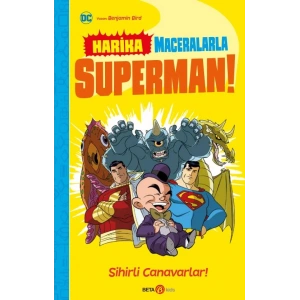 DC Harika Maceralarla Superman! Sihirli Canavarlar!