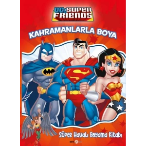 DC Super Friends Kahramanlarla Boya
