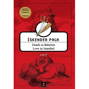 Death in Babylon Love in Istanbul