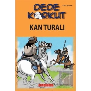 Dede Korkut - Kan Turalı