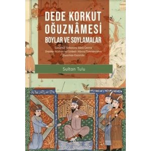 Dede Korkut Oğuznamesi - Boylar ve Soylamalar