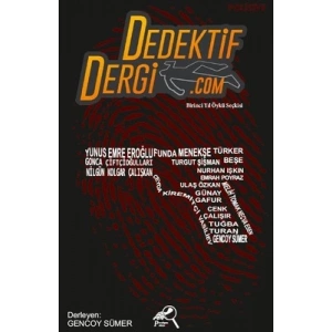 Dedektif Dergi.com - Birinci Yıl Öykü Seçkisi