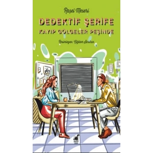 Dedektif Şerife Kayıp Gölgeler Peşinde