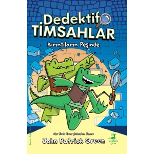 Dedektif Timsahlar 1 : Kırıntıların Peşinde