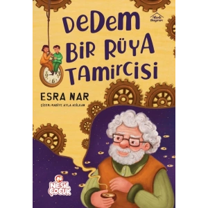 Dedem Bir Rüya Tamircisi