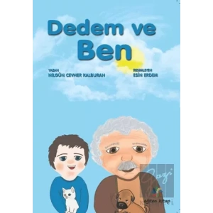 Dedem ve Ben
