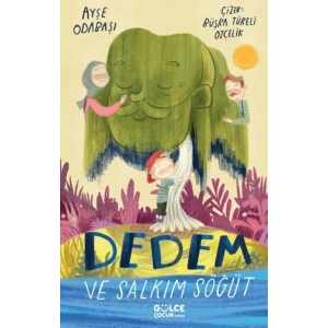 Dedem ve Salkım Söğüt