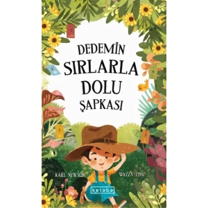 Dedemin Sırlarla Dolu Şapkası