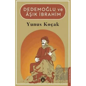 Dedemoğlu ve Aşık İbrahim