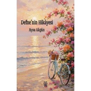 Defne’nin Hikayesi