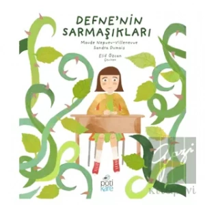 Defne’nin Sarmaşıkları