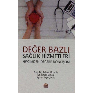 Değer Bazlı Sağlık Hizmetleri