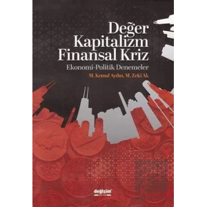 Değer Kapitalizm Finansal Kriz