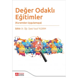 Değer Odaklı Eğitimler(Kuramdan Uygulamaya)
