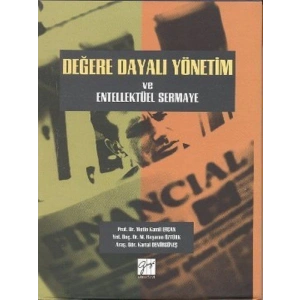 Değere Dayalı Yönetim ve Entellektüel Sermaye - Metin Kamil Ercan
