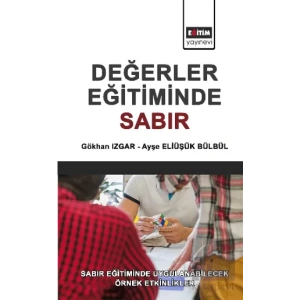 Değerler Eğitimde Sabır