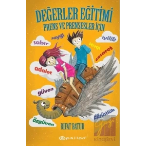 Değerler Eğitimi - Prens ve Prensesler İçin