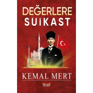 Değerlere Suikast