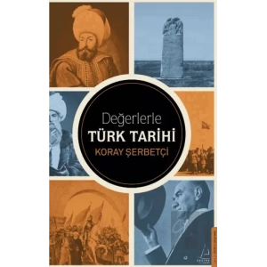 Değerlerle Türk Tarihi