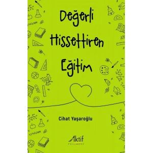 Değerli Hissettiren Eğitim