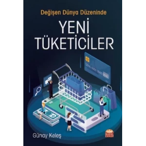 Değişen Dünya Düzeninde Yeni Tüketiciler