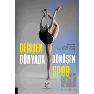 Değişen Dünyada Dönüşen Spor