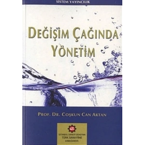 Değişim Çağında Yönetim