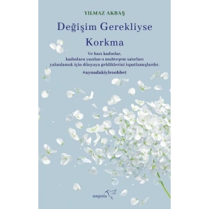 Değişim Gerekliyse Korkma