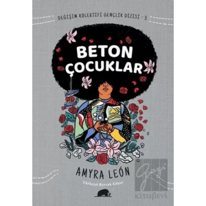 Değişim Kolektifi Gençlik Dizisi 3: Beton Çocuklar