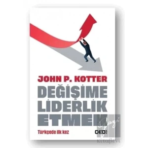 Değişime Liderlik Etmek