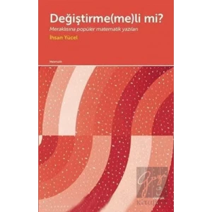 Değiştirme(me)li mi?