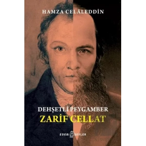 Dehşetli Peygamber - Zarif Cellat