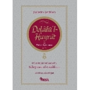 Delailül-Hayrat ve Türkçe Açıklaması