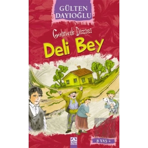 Gelincik Dizisi - Deli Bey