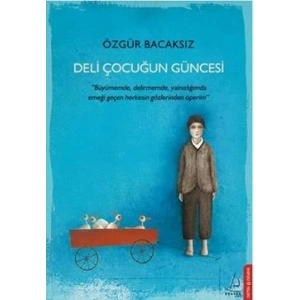 Deli Çocuğun Güncesi