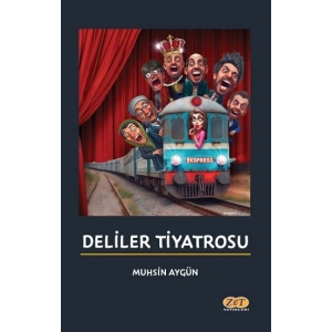 Deliler Tiyatrosu