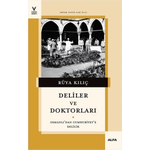 Deliler ve Doktorları