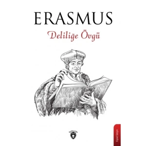 Deliliğe Övgü