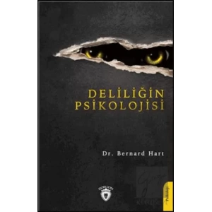 Deliliğin Psikolojisi