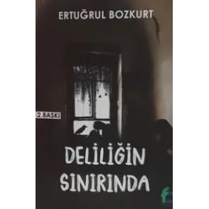 Deliliğin Sınırında
