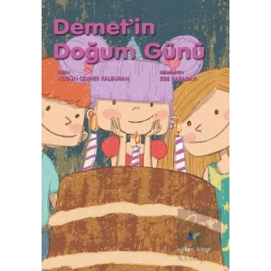 Demetin Doğum Günü