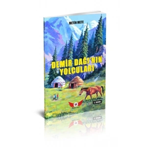 Demir Dağının Yolcuları