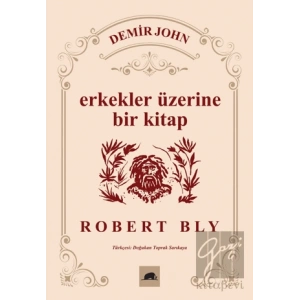 Demir John: Erkekler Üzerine Bir Kitap