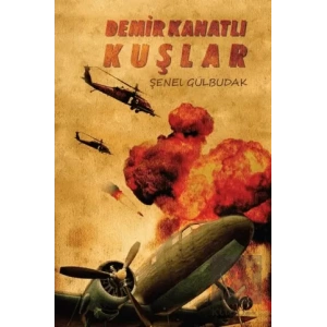 Demir Kanatlı Kuşlar