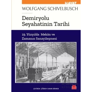 Demiryolu Seyahatinin Tarihi